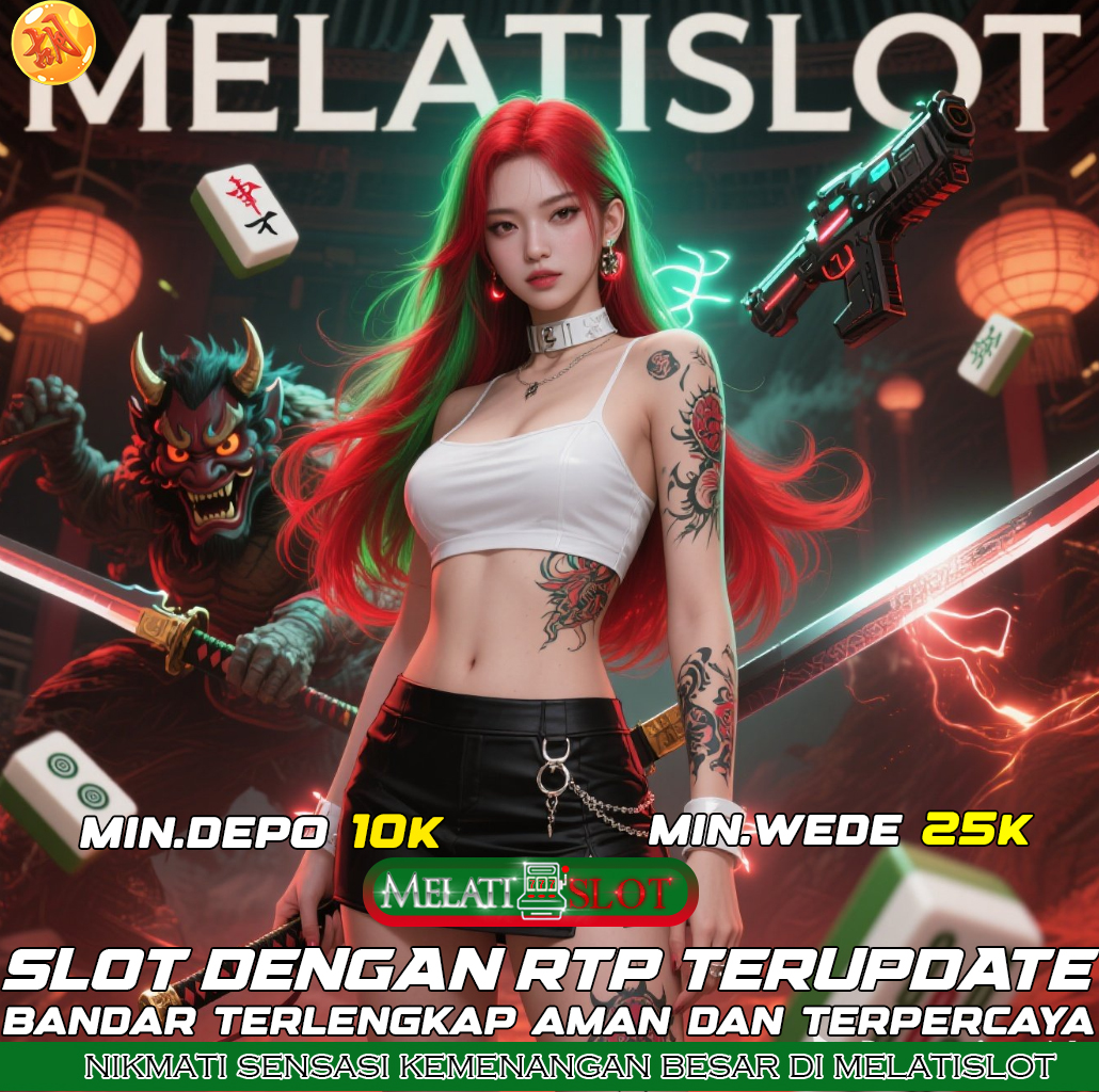 MELATISLOT Zona Slot Gacor Dengan Pola Akurat Harian